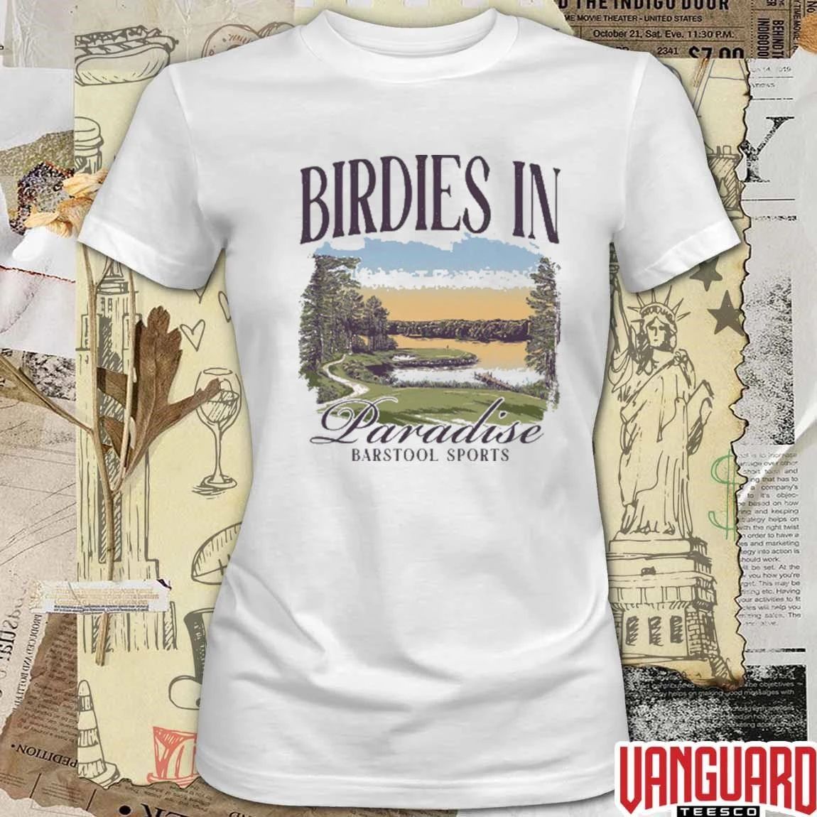 Birdies In Paradise Lake Barstool Sports t-shirt