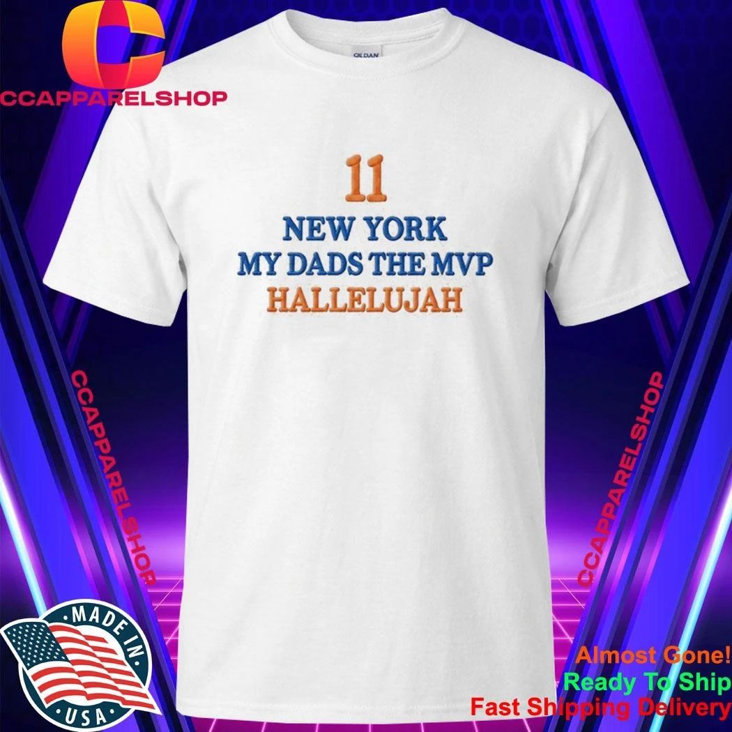 Jalen Brunson New York My Dads The MVP Hallelujah Print Shirt
