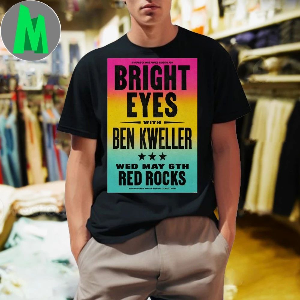 Original Bright Eyes 5 6 2026 Red Rocks in Morrison CO Poster T-Shirt