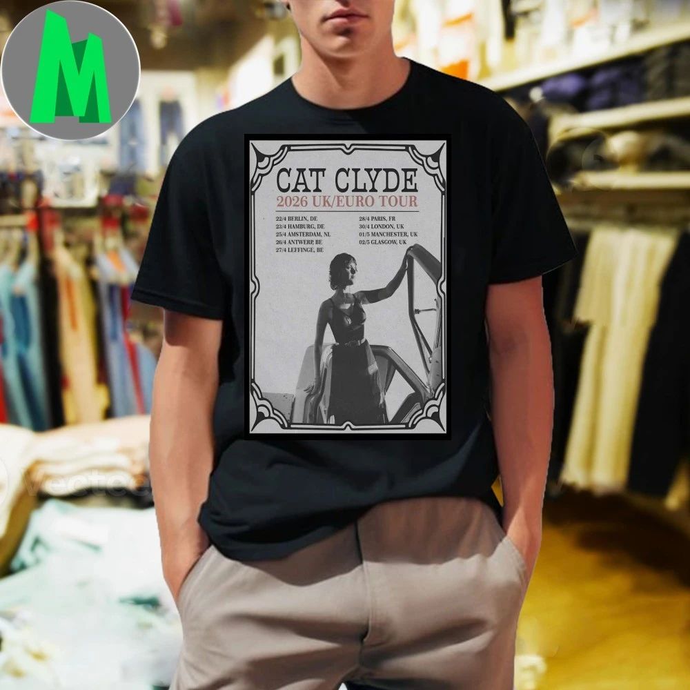 Cat Clyde Poster UK-EU Tour 2026 Shirt