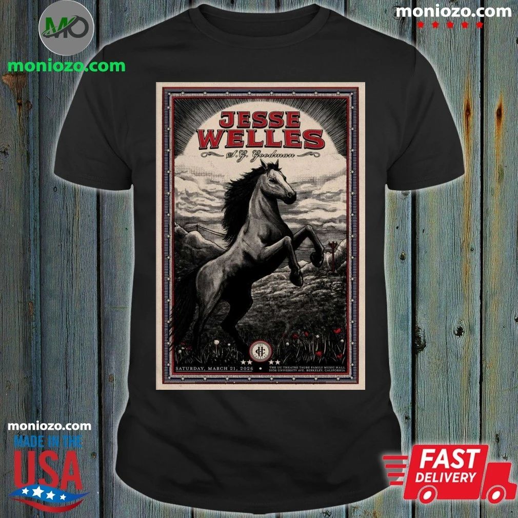 Jesse Welles Berkeley CA 3 21 2026 Poster Shirt