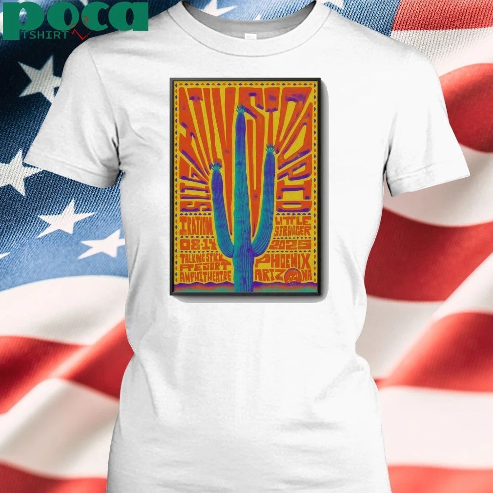 Premium Slightly Stoopid In Phoenix AZ On Aug 14 2025 Poster shirt