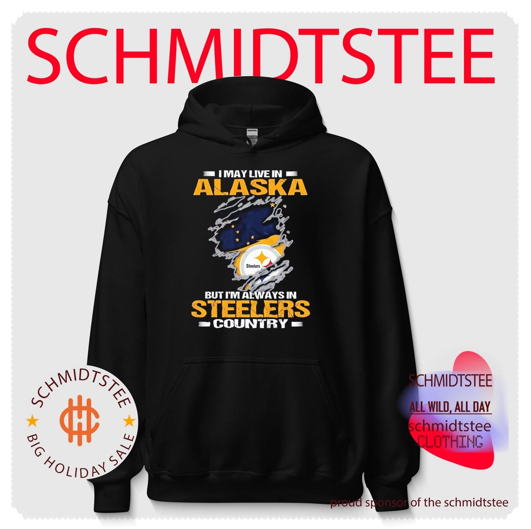 I may live in Alaska but I’m always in Steelers country shirt