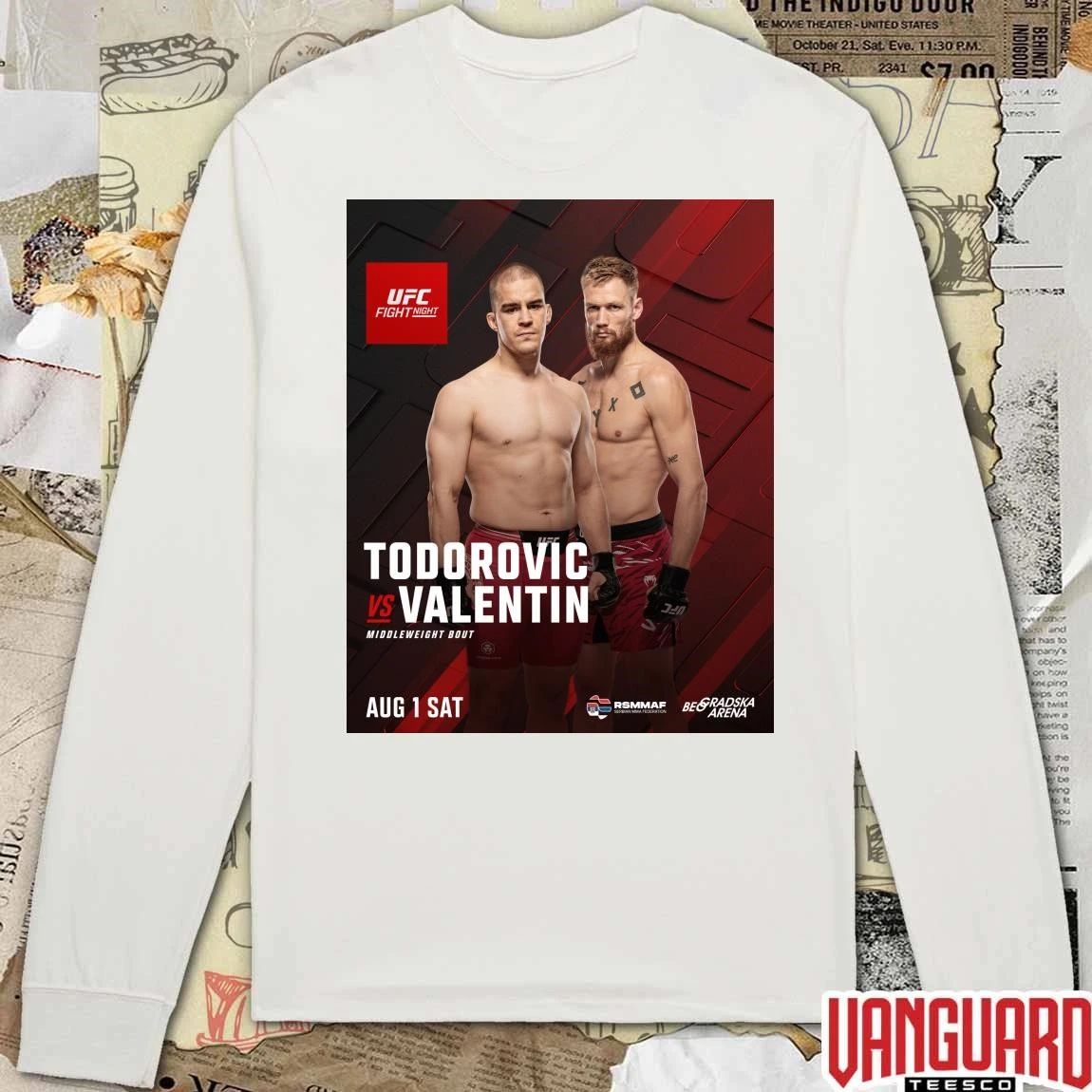UFC Fight Night Todorovic Vs Valentin Middleweight Bout August 1 2026 Poster t-shirt