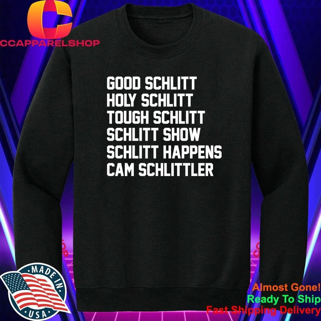 Good Schlitt Holy Schlitt Shirt