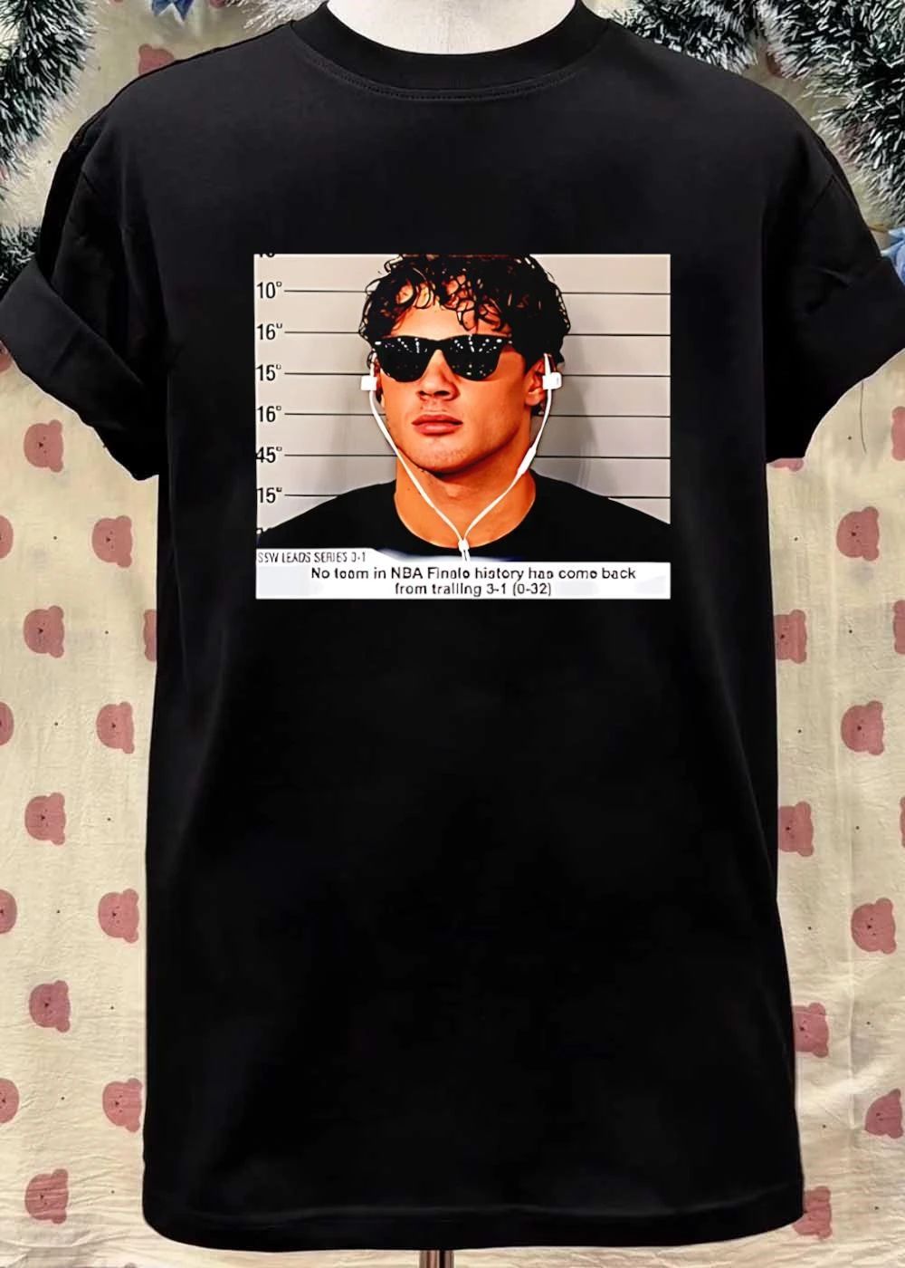 NBA Finals Mugshot No Team has Come Back from Trailing 3-1 T-Shirt