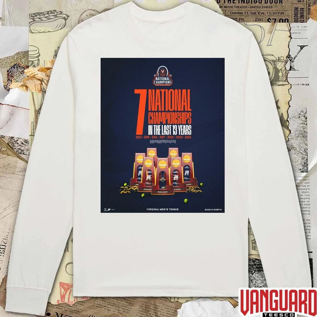 Virginia Men’s Tennis 7 National Championships In The Last 13 Years 2013-2026 Poster t-shirt