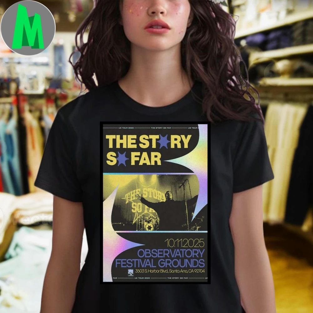The Story So Far Santa Ana, CA October 11 2025 Concert Poster Shirt