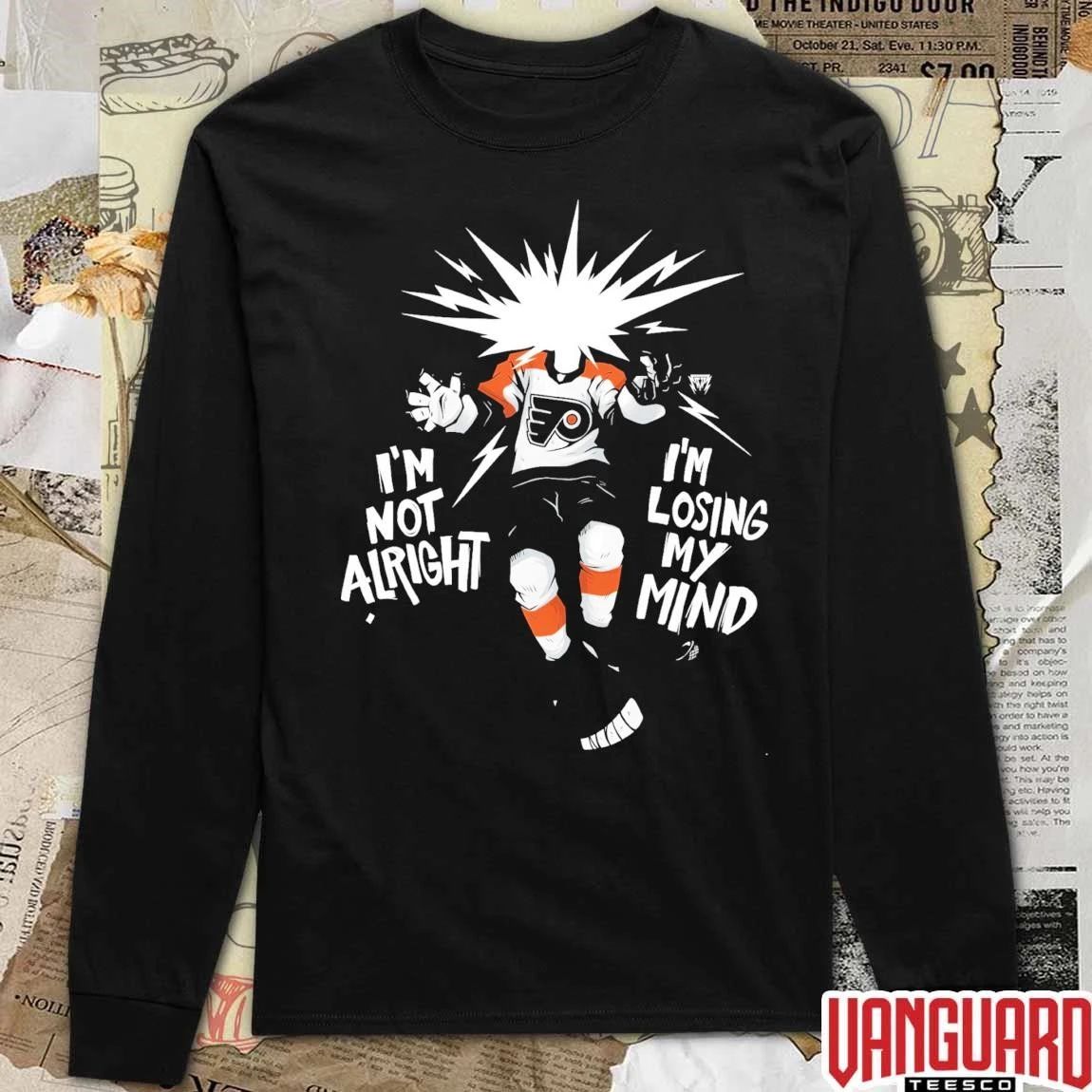 Viral Philly Hockey I’m Not Alright I’m Losing My Mind Philadelphia Flyers NHL 2026 t-shirt