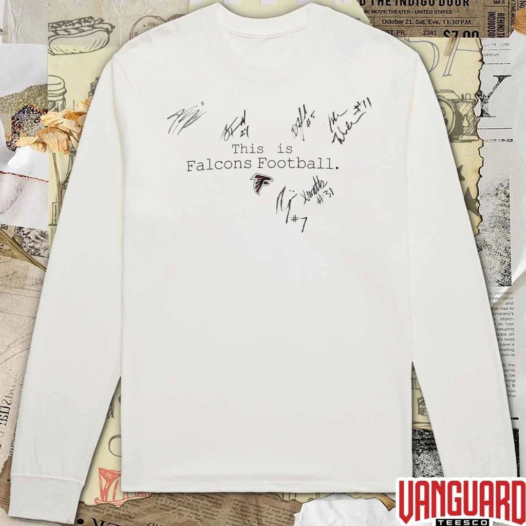 Atlanta Falcons This Is Falcons Football Signatures t-shirt