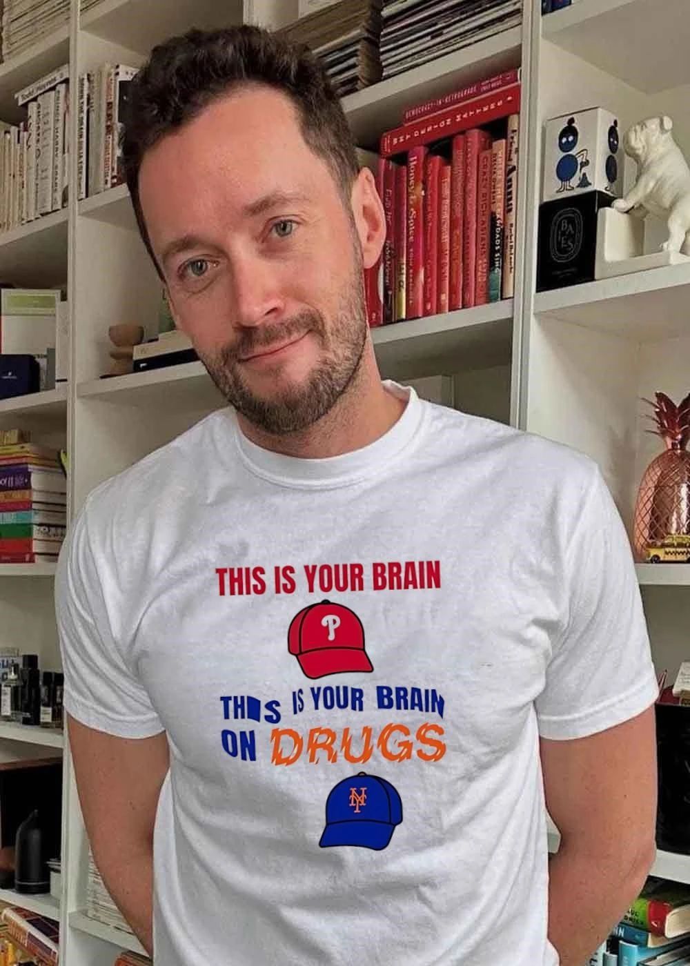 This Is Your Brain on Drugs Phillies Baseball T-Shirt