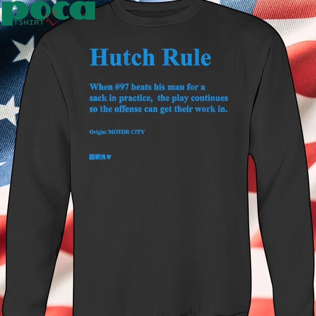 Aidan Hutchinson Hutch Rule shirt