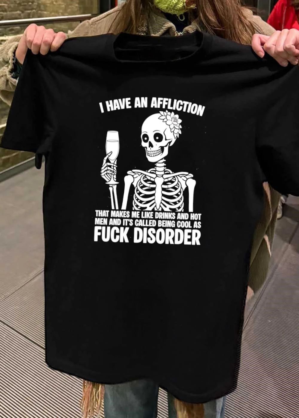 Cool As Fuck Disorder Skeleton Drinks Hot Men T-Shirt