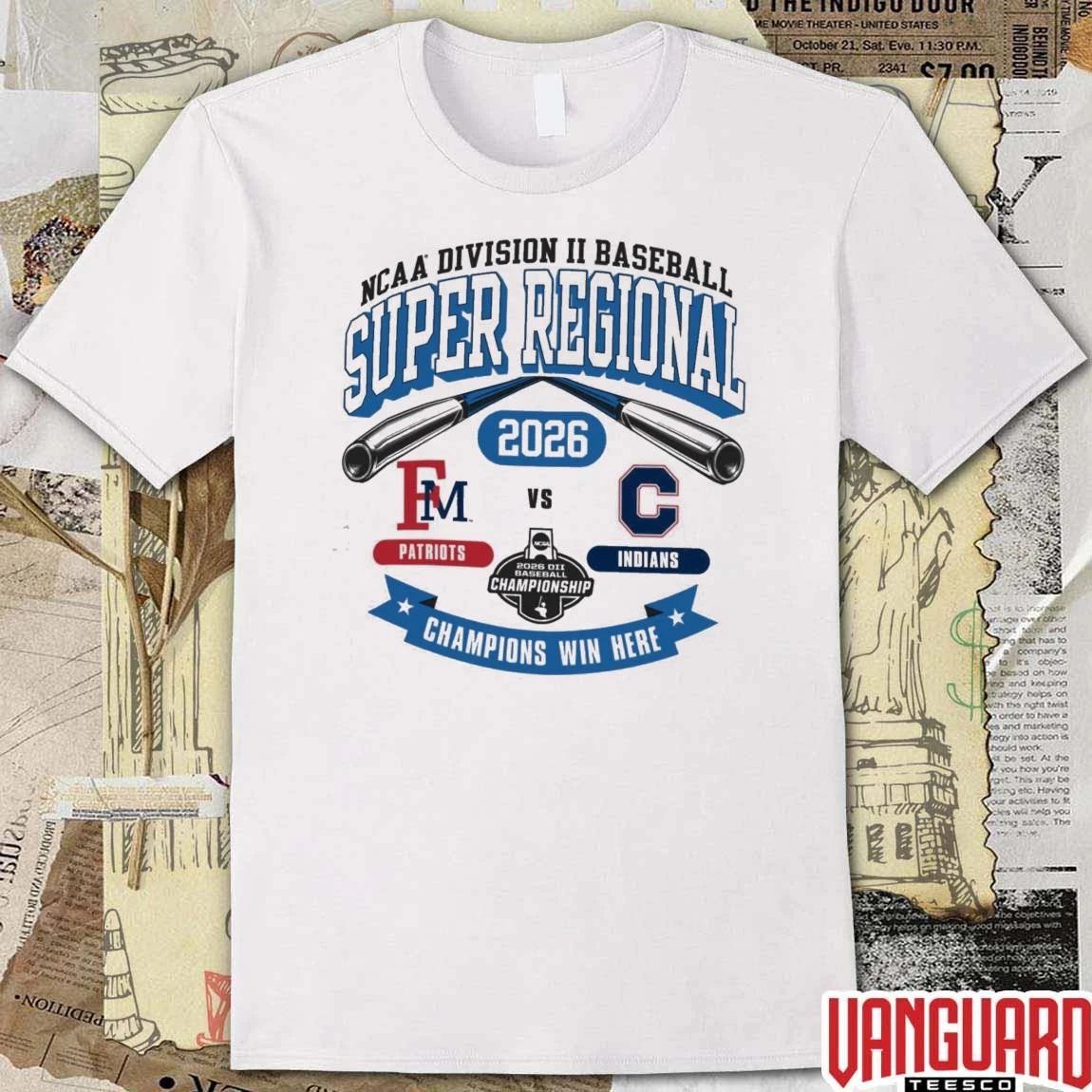 2026 NCAA Division II Baseball Super Regional Catawba Patriots Vs Indians Champions Win Here t-shirt