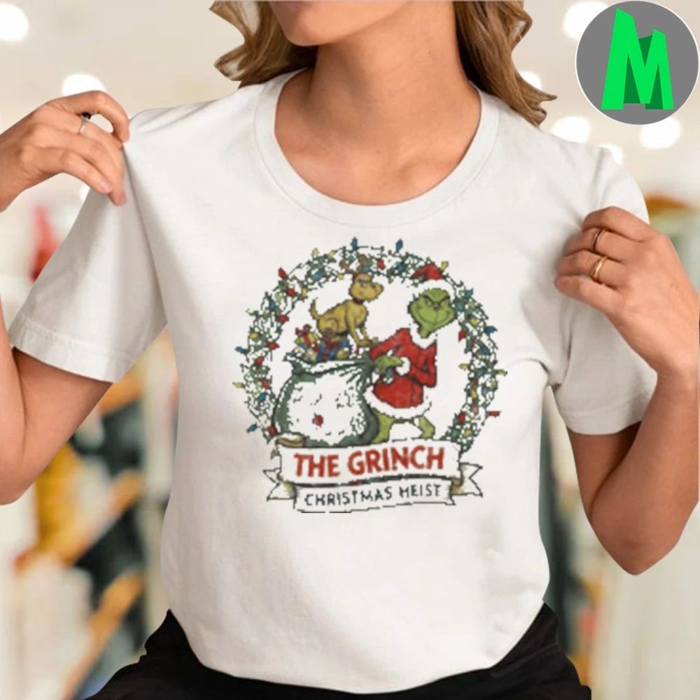 The Grinch Christmas Heist Shirt
