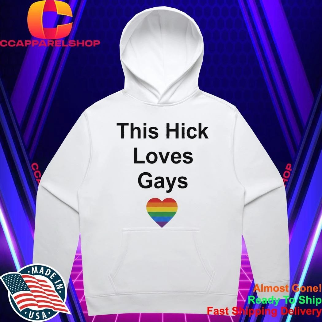 John Hickenlooper This Hick Loves Gays Shirt