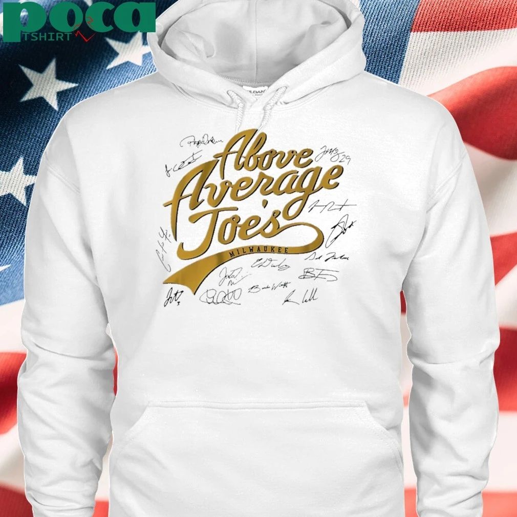 Milwaukee Baseball The Above Average Joes shirt