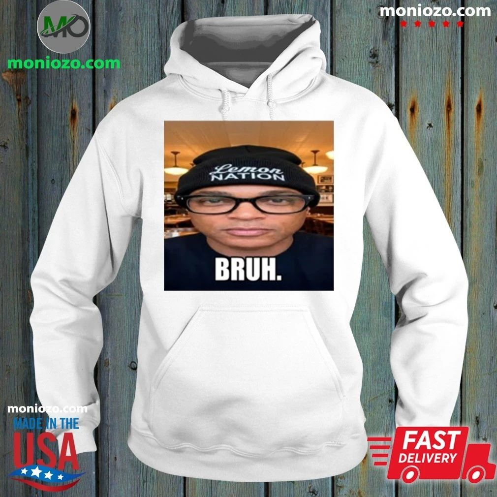 Don Lemon Merch Store Bruh T-Shirt
