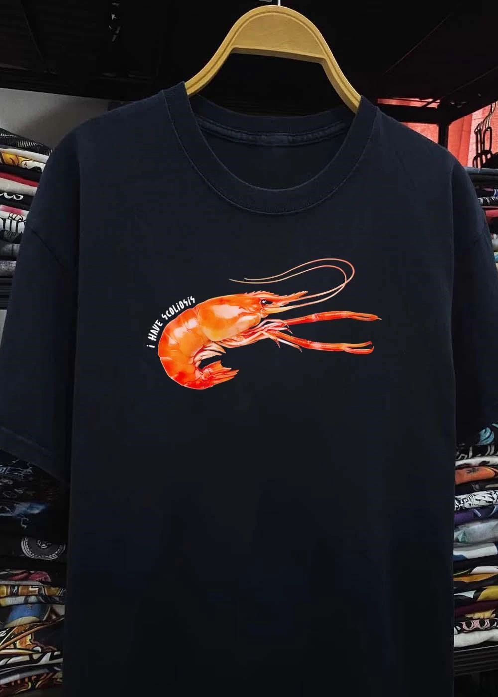I Have Scoliosis Shrimp Graphic Shirt