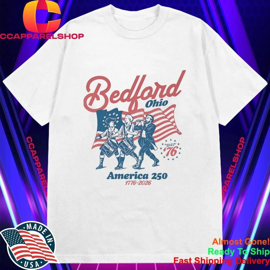 Bedford Ohio America 250 Shirt