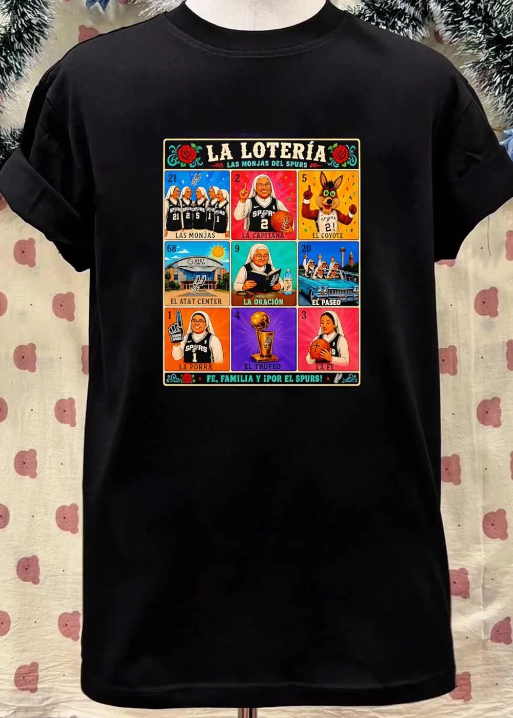 San Antonio Spurs La Loteria Las Monjas El Coyote El AT&T Center La Oracion El Paseo La Porra El Trofeo La Fe T-Shirt