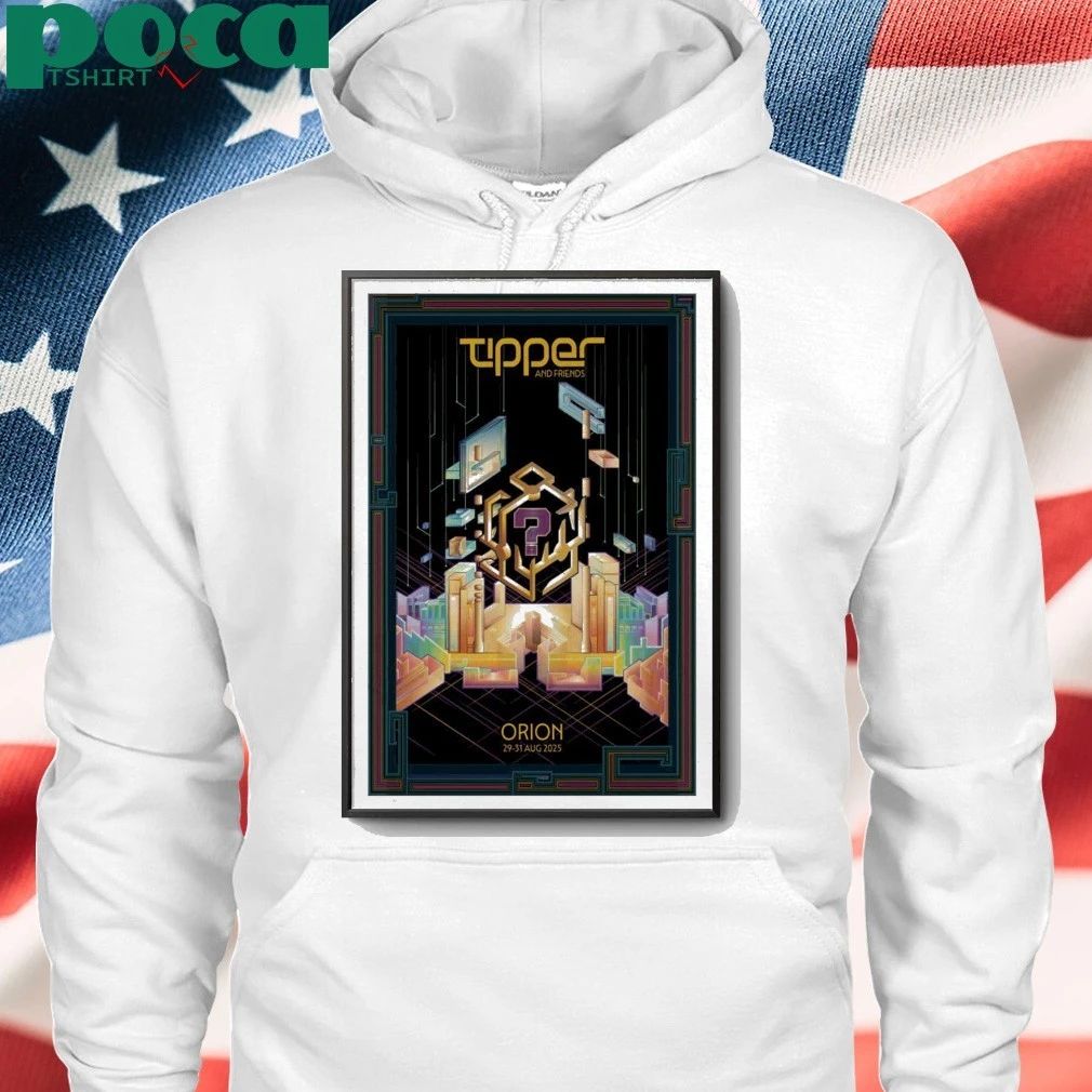 Tipper And Friends Aug 29-31, 2025 The Orion Amphitheater, Huntsville, Alabama Poster shirt