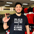 Men get up go to church worship pray lead your family be strong be a man shirt