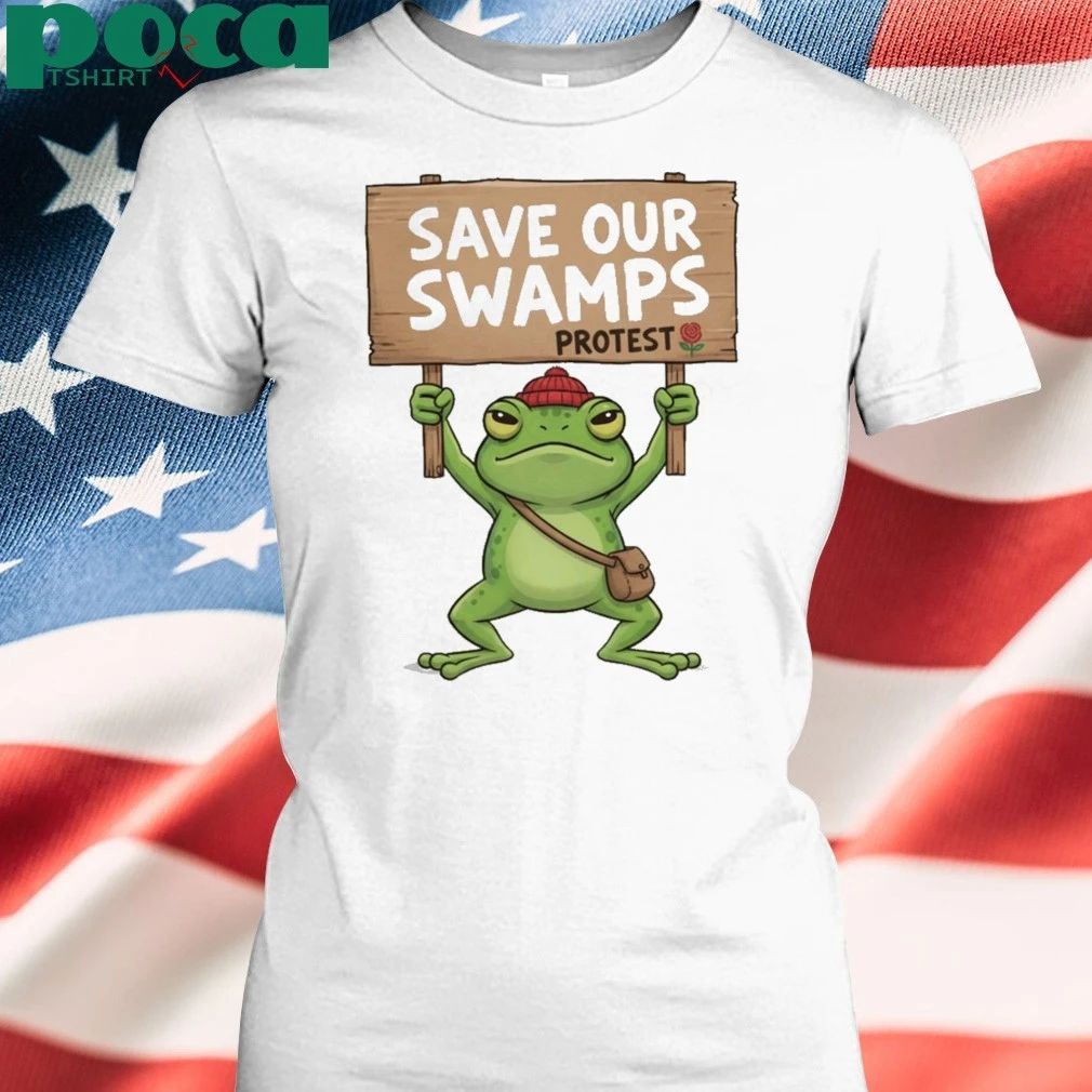 Portland Protest Frog Save Our Swamps Protest T-Shirt