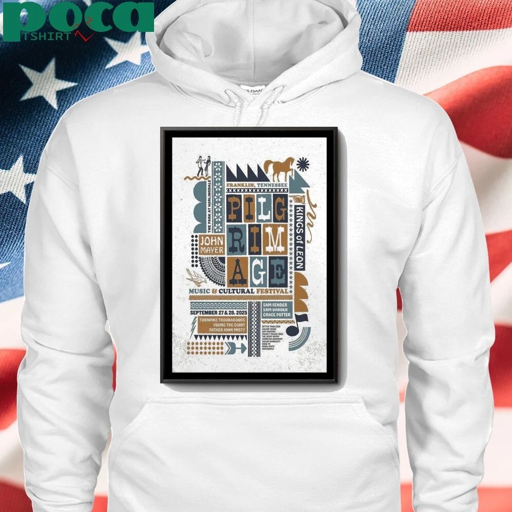 Pilgrimage Music Festival September 27 & 28, 2025 Franklin, Tennessee Poster shirt