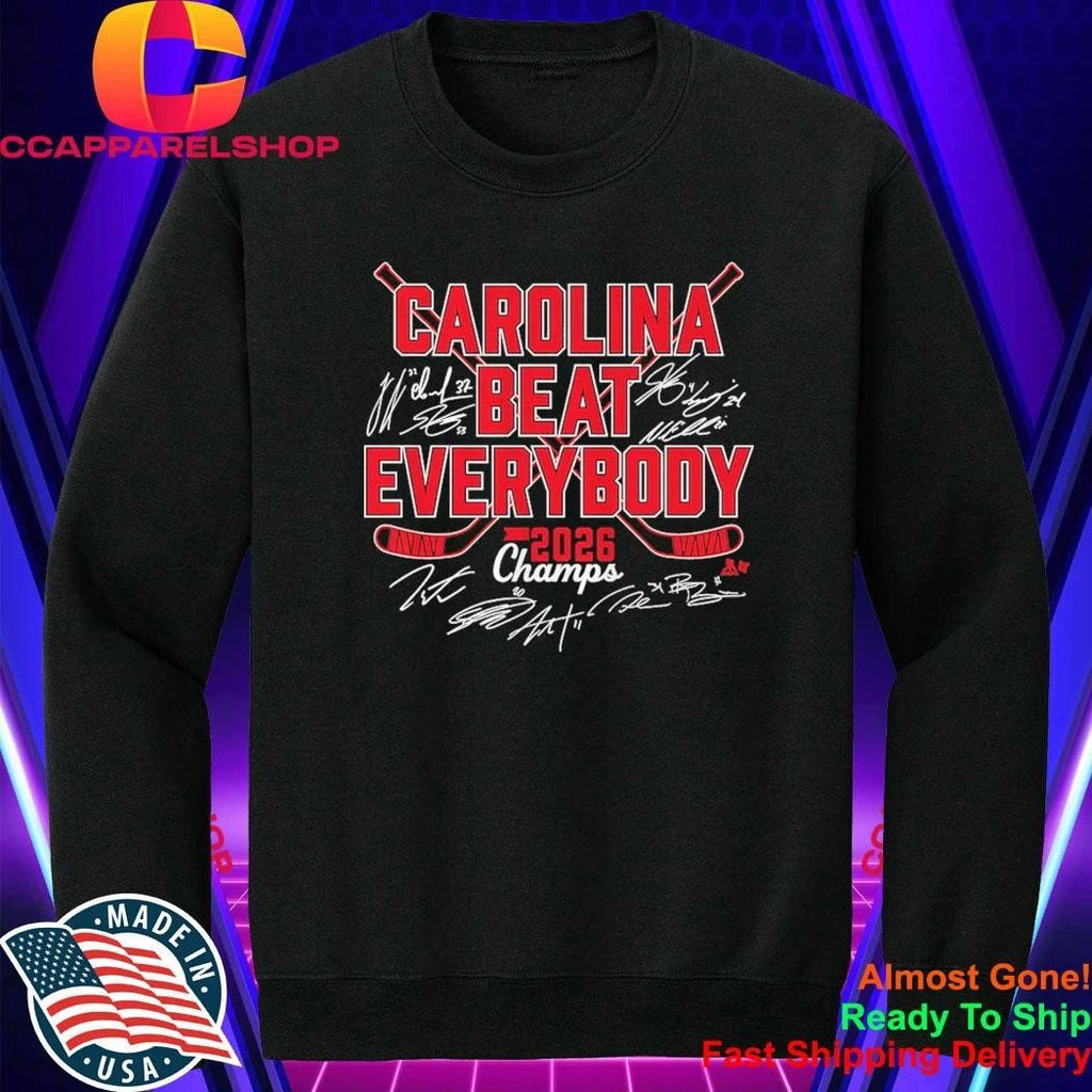 Carolina Hurricanes Hockey Beat Everybody 2026 Champs Signatures Shirt