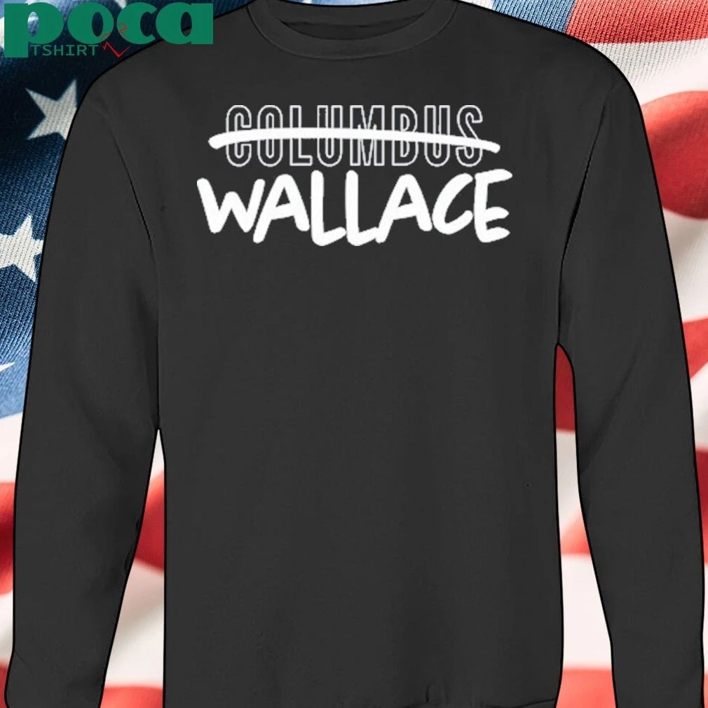 Wallace Over Columbus Graphic shirt
