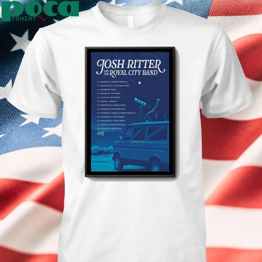 Josh Ritter And The Royal City Band Fall Tour 2025 Poster shirt