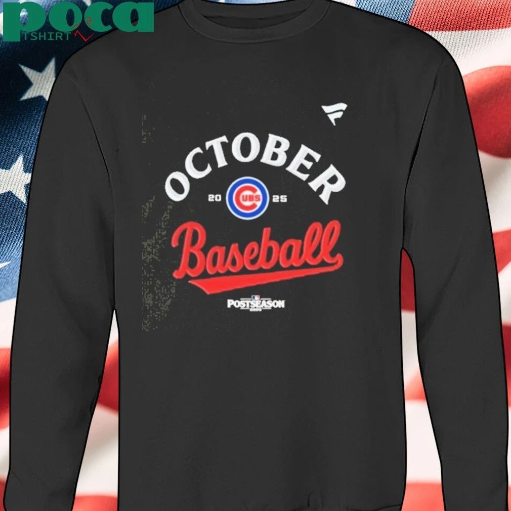 Chicago Cubs October Baseball 2025 Postseason T-shirt