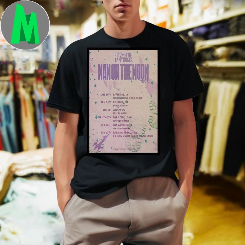 Fitz And The Tantrums The Man On The Moon Tour 2026 Poster Shirt