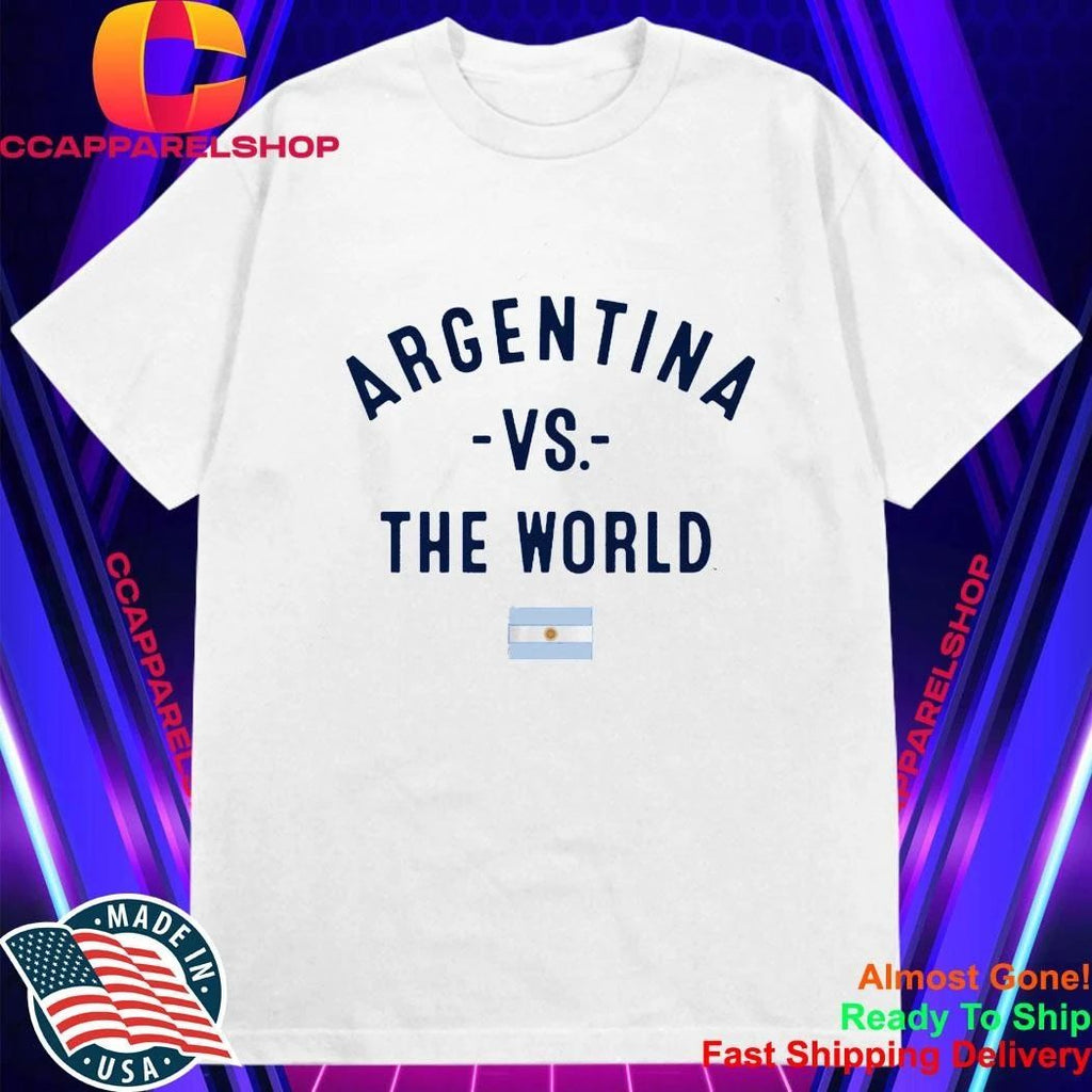 Argentina Vs. The World Shirt