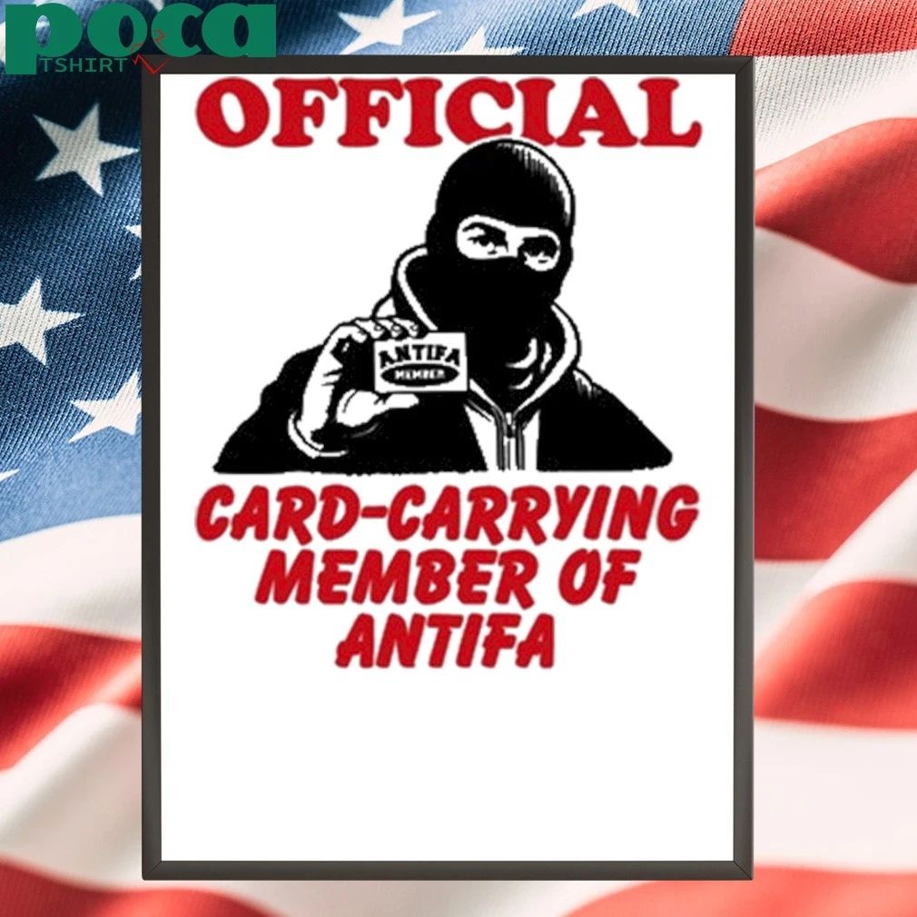 Card Carrying Member Of Antifa Shirt