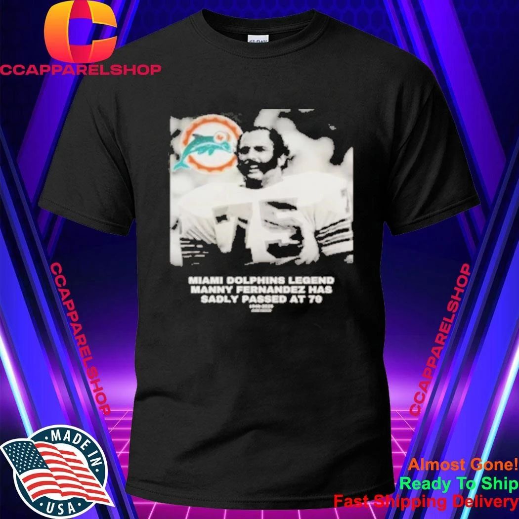 Manny Fernandez 1946-2026 Shirt