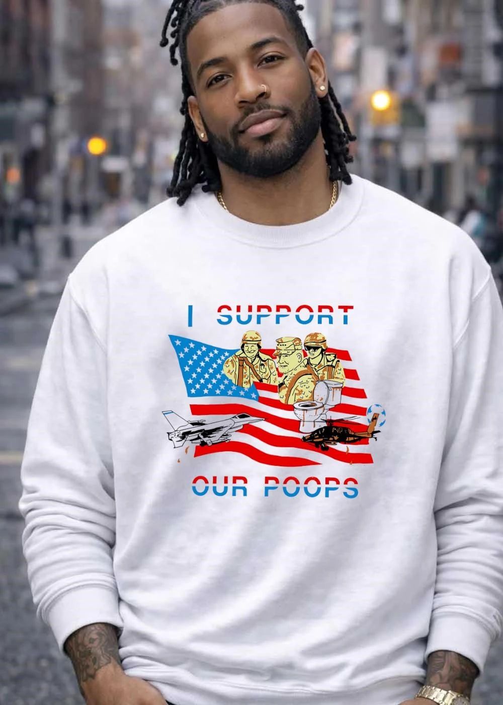 I Support Our Poops Military Satire American Flag Political Humor Toilet Protest Fighter Jet Helicopter 2026 Global Affairs Commentary Shirt