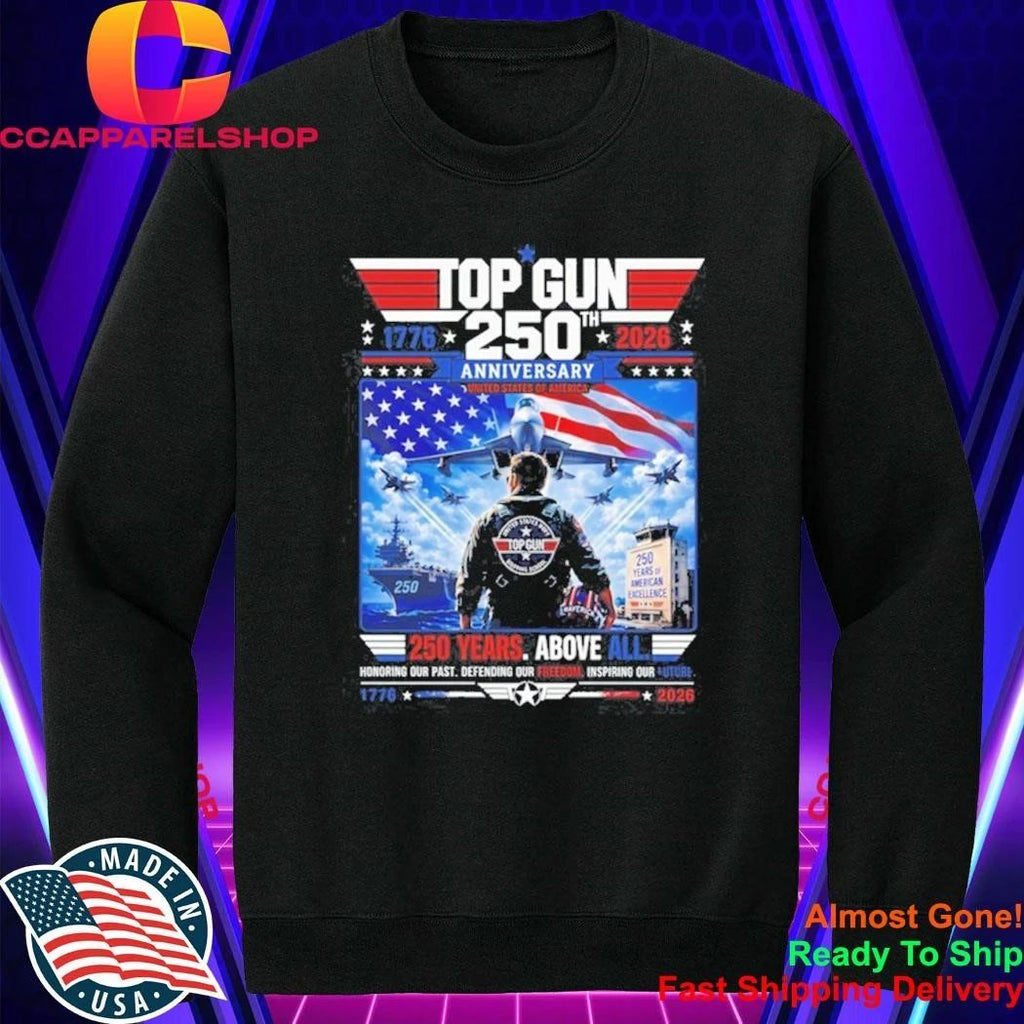Maverick Top Gun 250th Anniversary 1776 2026 United States of America Shirt