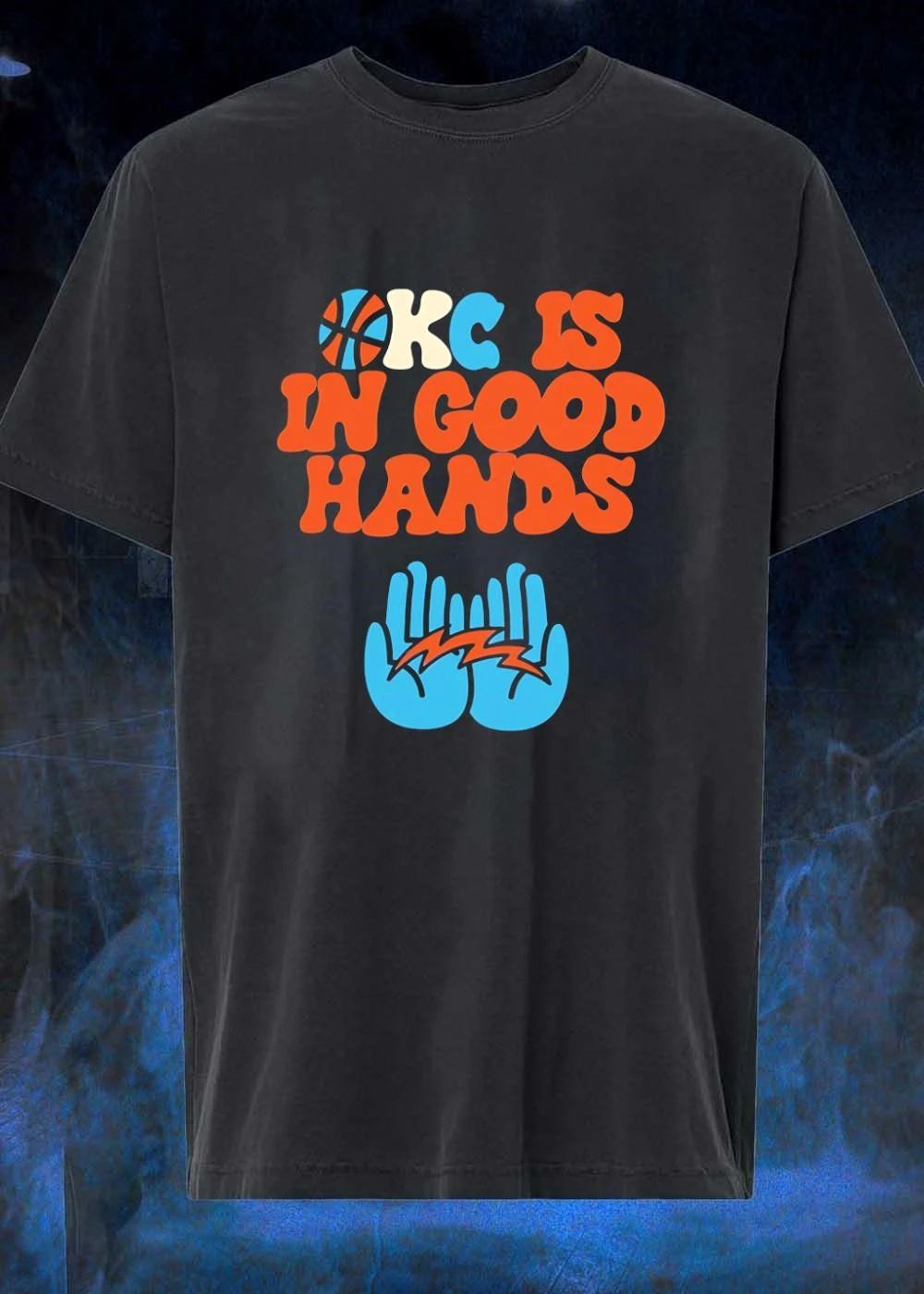 Okc Is In Good Hands Thunder Basketball Shirt