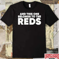 Ashley Davis And This One Belongs To The Reds t-shirt