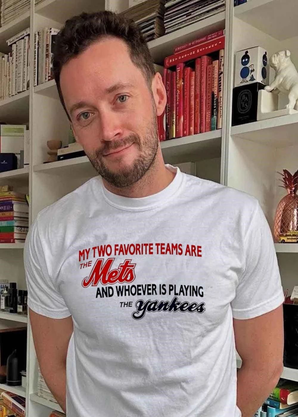 Mets Yankees Rivalry Funny Fan My Two Favorite Teams Are the Mets and Whoever Is Playing the Yankees 2026 MLB Baseball Shirt