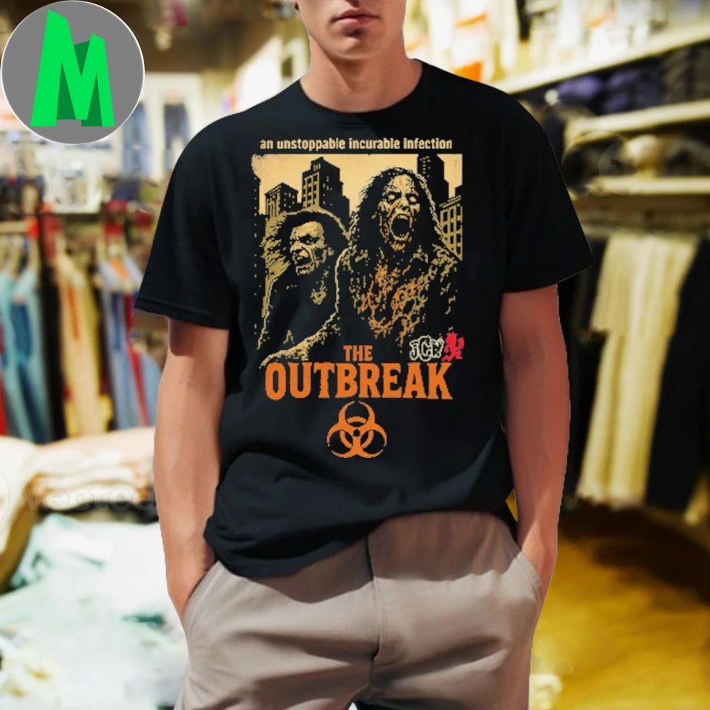 An Unstoppable Incurable Infection The Outbreak Infection Shirt