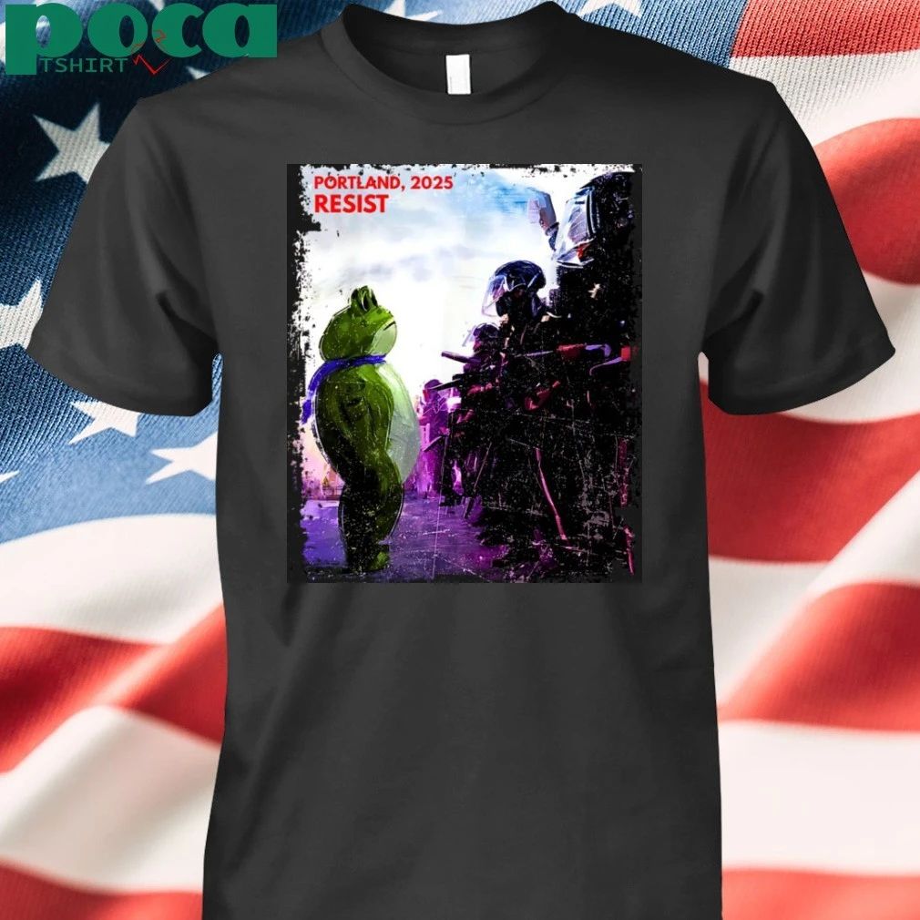 Portland Frog Against Fascism Portland 2025 Resist T-shirt