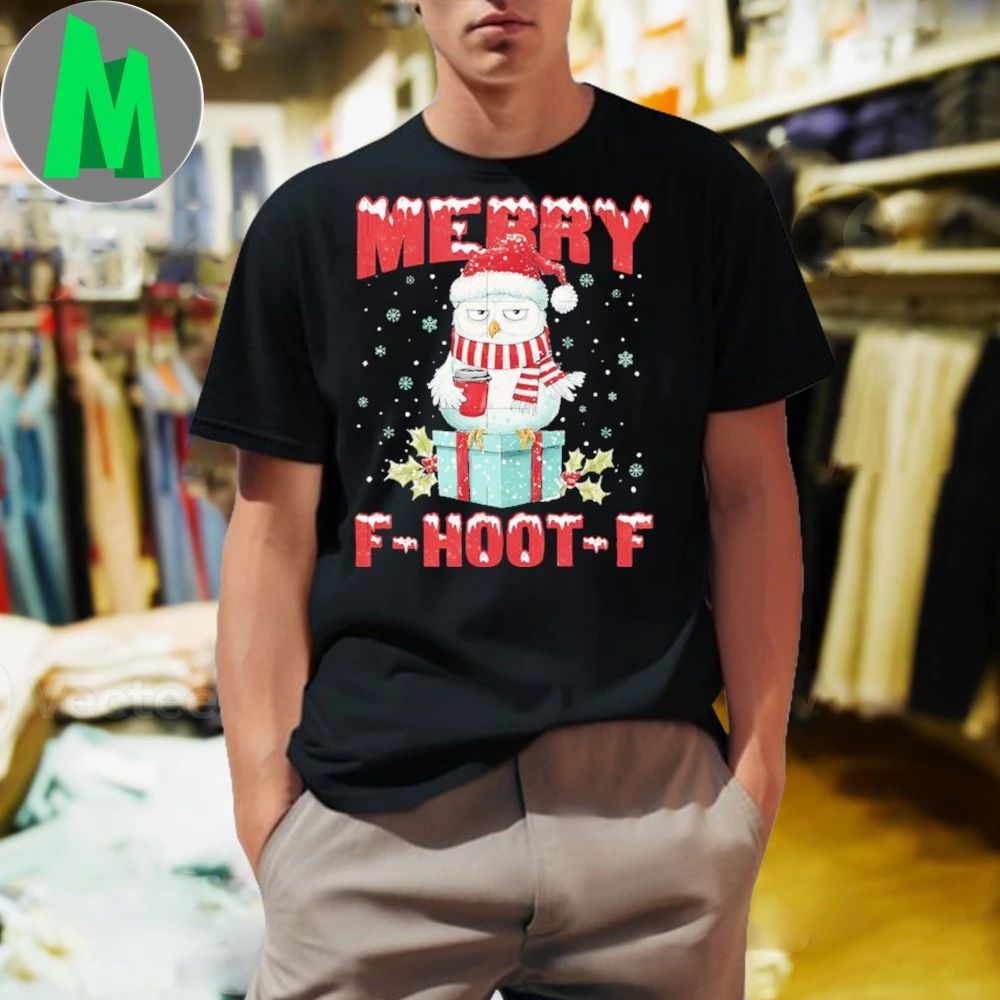 Merry F Hoot F shirt