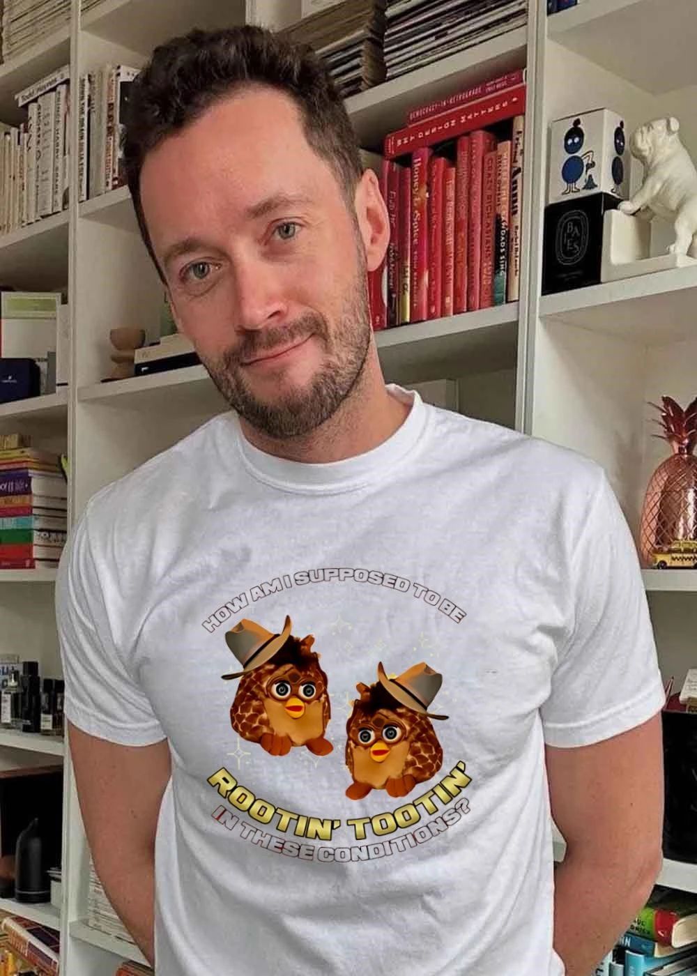 How Am I Supposed to be Rootin’ Tootin’ in These Conditions Furby T-Shirt