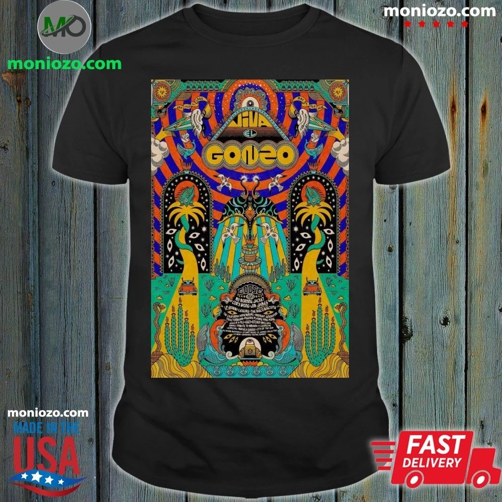 Viva El Gonzo 2026 Festival Lineup Poster At San Jose Del Cabo Mexico From May 7 To 9 2026 Shirt