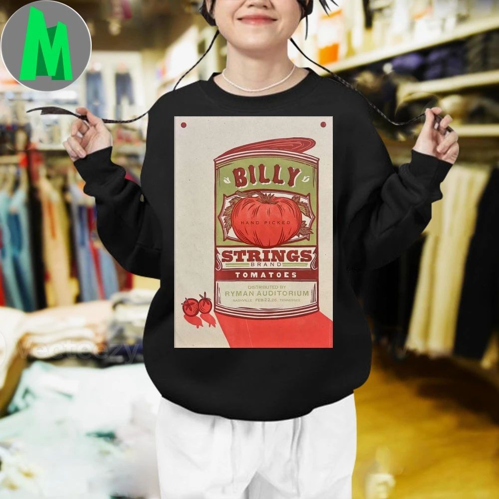 Billy Strings February 22 2026 In Nashville TN Poster Shirt