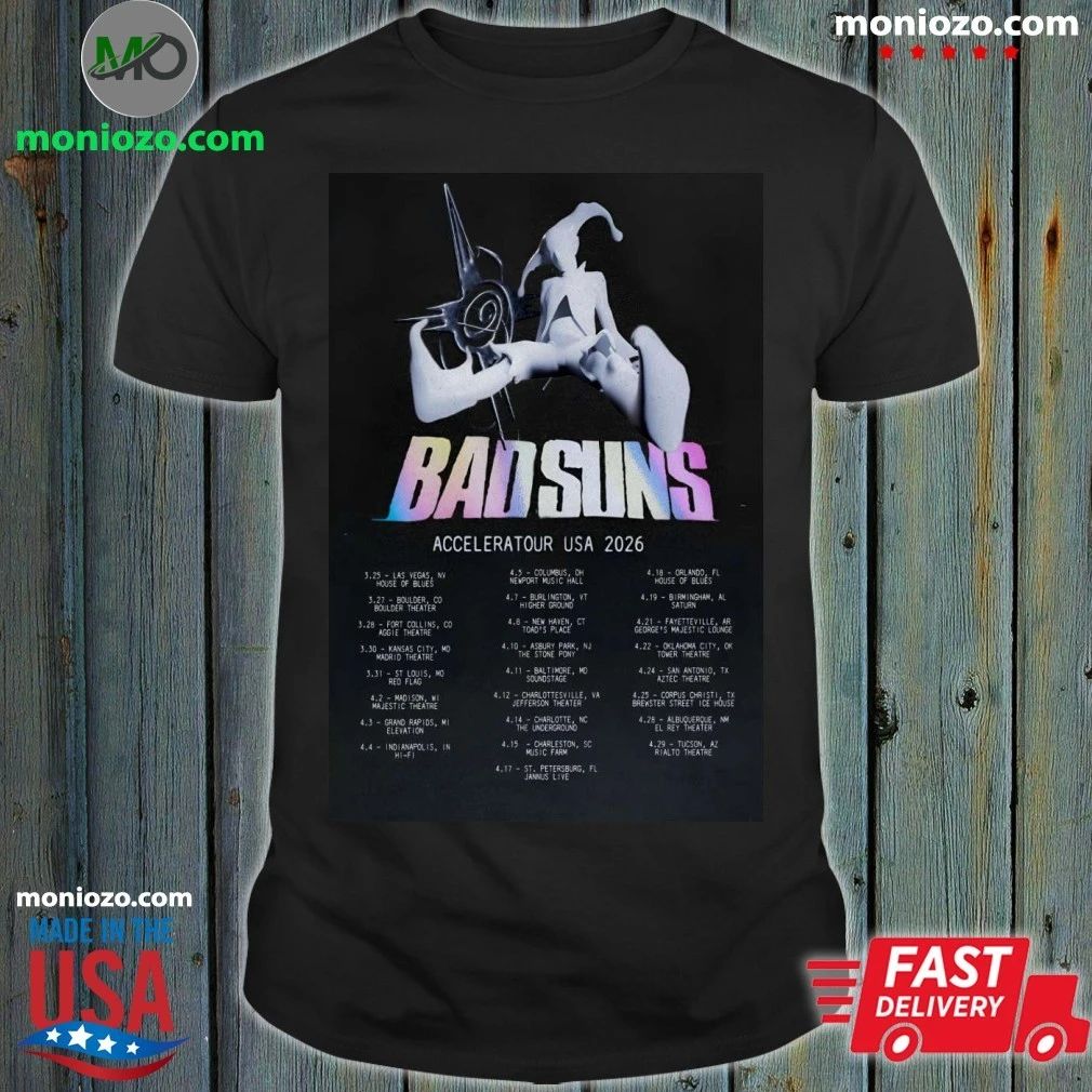 Original Bad Suns 2026 USA Accelerator Poster Shirt