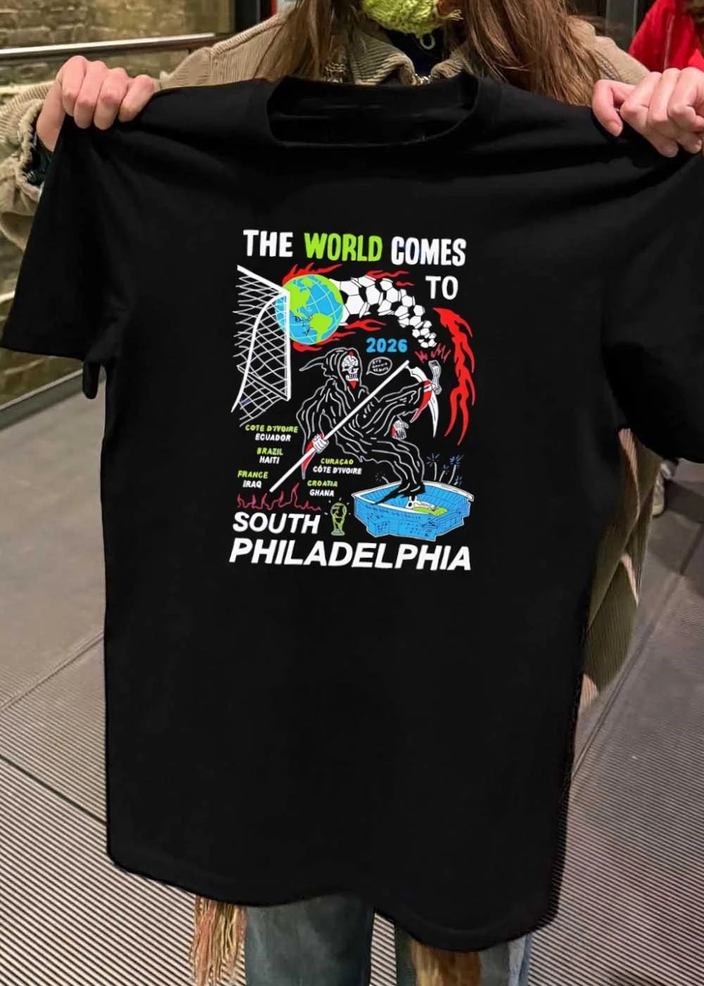 The World Comes to 2026 South Philadelphia Cote d’Ivoire Ecuador Brazil Haiti France Iraq Curacao Croatia Ghana It’s Gonna Be Nuts Shirt